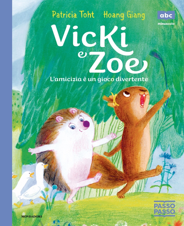 Vicki e Zoe. L'amicizia è un gioco divertente. PassoPasso. Minuscolo - Librerie.coop
