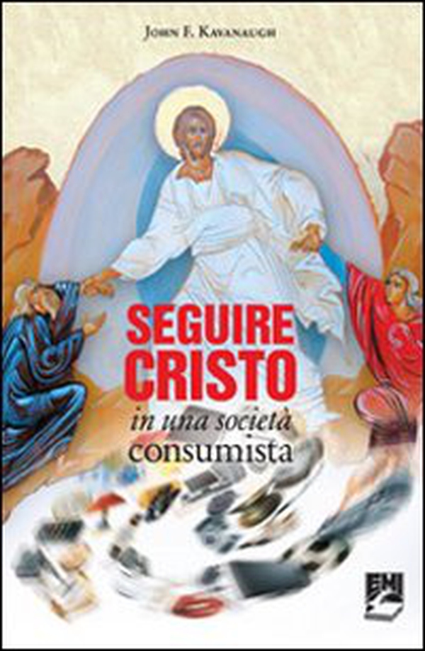 Seguire Cristo in una società consumista - Librerie.coop Seguire Cristo in una società consumista - Librerie.coop