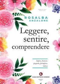 Leggere, sentire, comprendere. Inglese, francese, spagnolo, portoghese, tedesco - Librerie.coop
