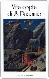 Vita copta di San Pacomio - Librerie.coop
