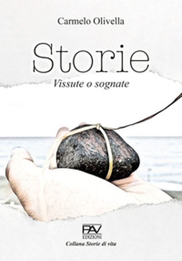 Storie. Vite vissute e sognate - Librerie.coop Storie. Vite vissute e sognate - Librerie.coop
