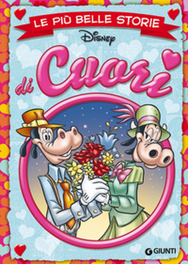 Le più belle storie di cuori - Librerie.coop Le più belle storie di cuori - Librerie.coop