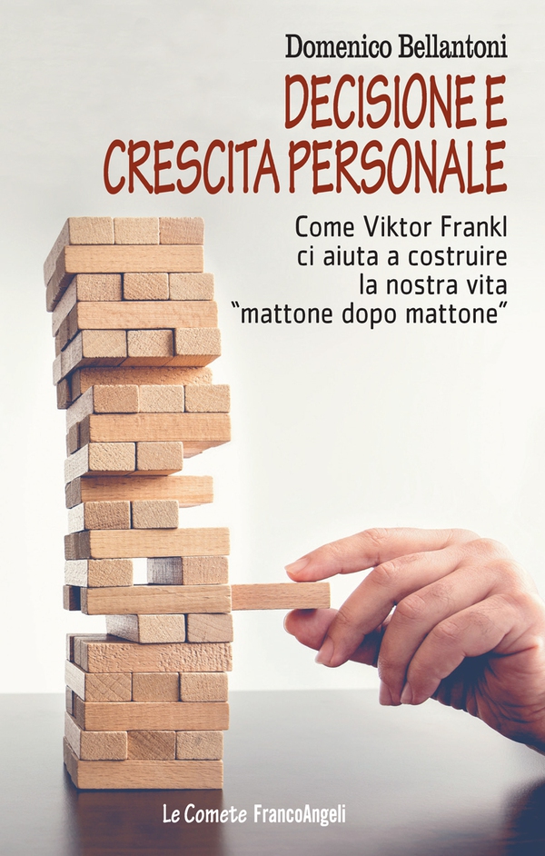 Decisione e crescita personale - Librerie.coop Decisione e crescita personale - Librerie.coop