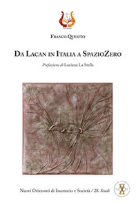 Da Lacan in Italia a SpazioZero - Librerie.coop Da Lacan in Italia a SpazioZero - Librerie.coop