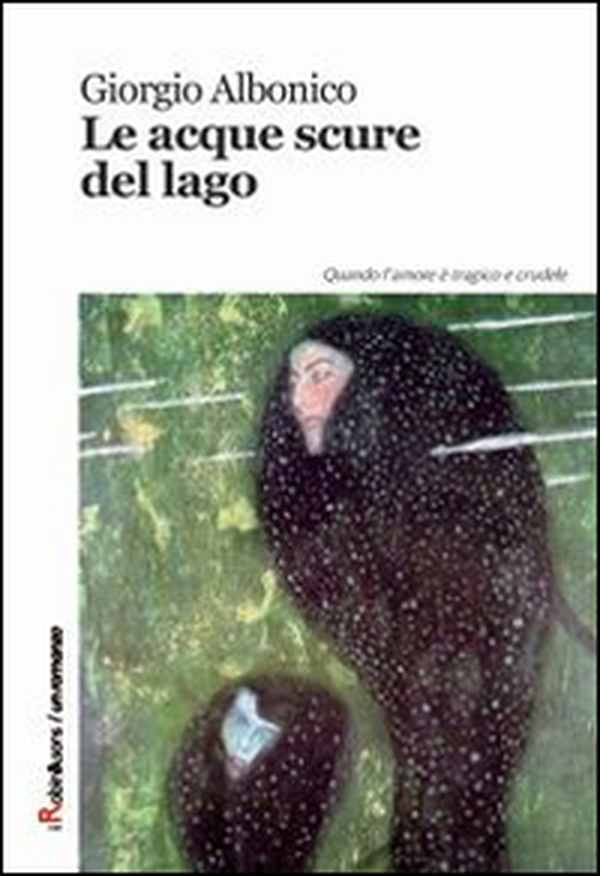 Le acque scure del lago - Librerie.coop Le acque scure del lago - Librerie.coop