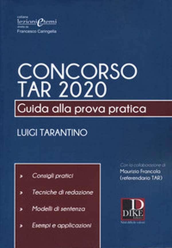 Concorso TAR 2020. Guida alla prova pratica - Librerie.coop Concorso TAR 2020. Guida alla prova pratica - Librerie.coop