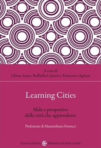 Learning cities. Sfide e prospettive delle città che apprendono - Librerie.coop