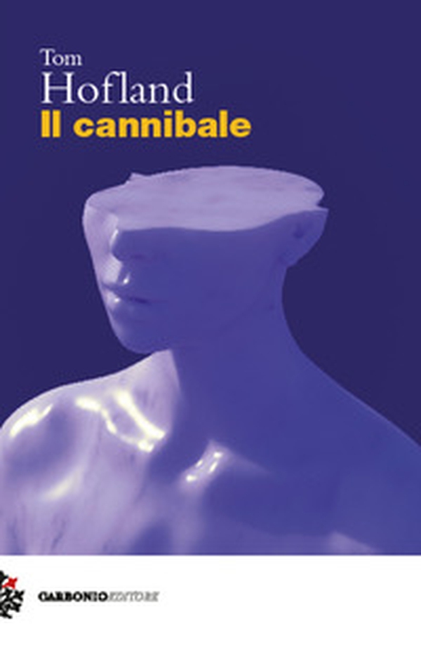 Il cannibale - Librerie.coop Il cannibale - Librerie.coop