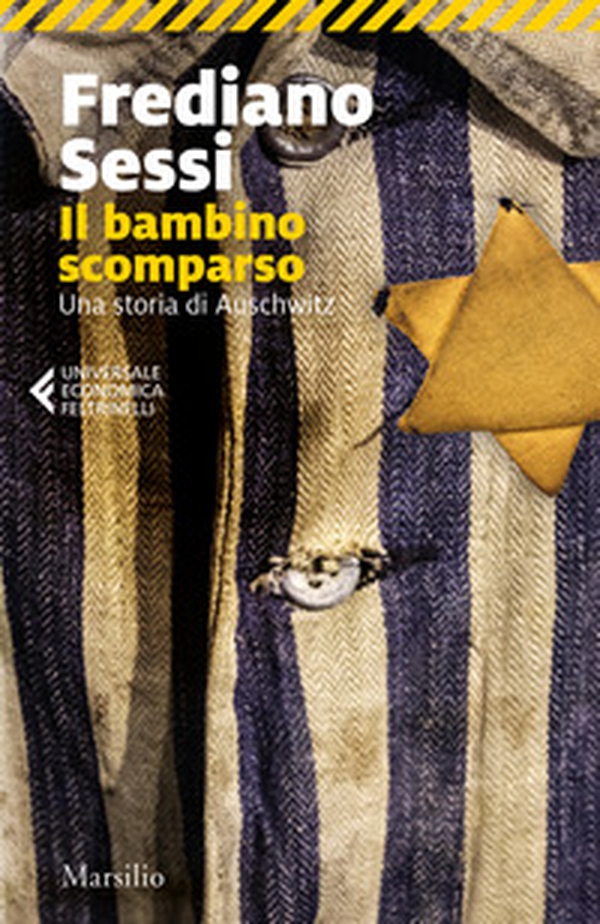 Il bambino scomparso. Una storia di Auschwitz - Librerie.coop Il bambino scomparso. Una storia di Auschwitz - Librerie.coop