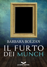 Il furto dei Munch - Librerie.coop Il furto dei Munch - Librerie.coop
