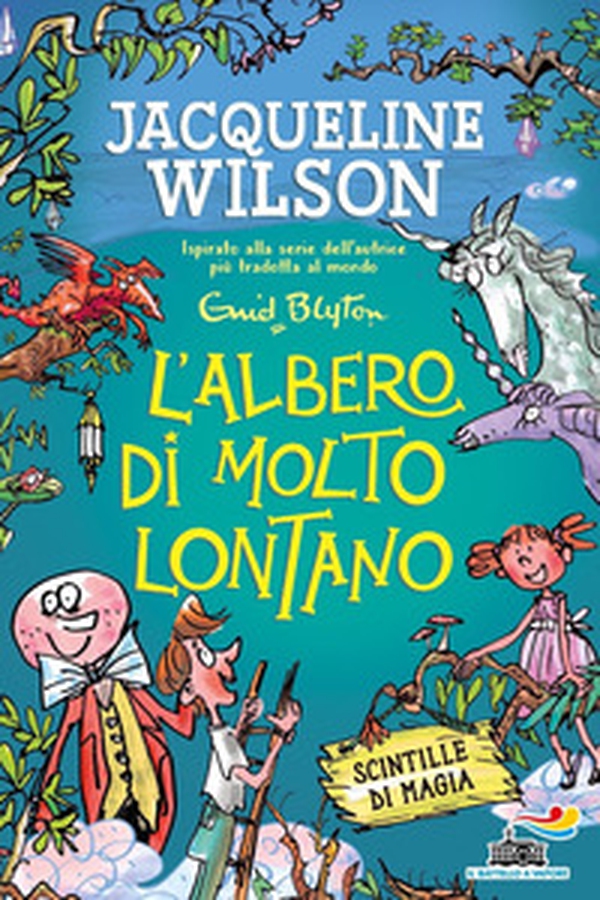 L'albero di molto lontano. Scintille di magia - Librerie.coop L'albero di molto lontano. Scintille di magia - Librerie.coop