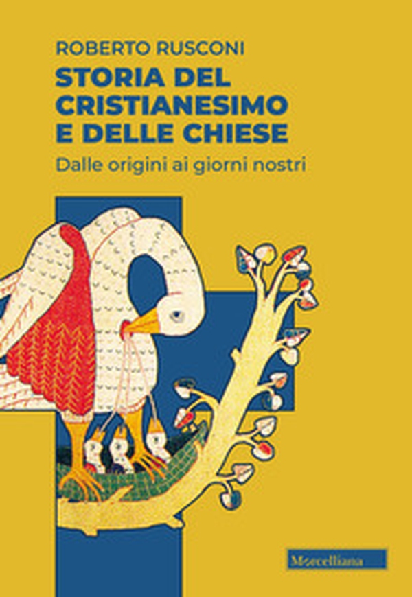 Storia del cristianesimo e delle Chiese. Dalle origini ai giorni nostri - Librerie.coop Storia del cristianesimo e delle Chiese. Dalle origini ai giorni nostri - Librerie.coop