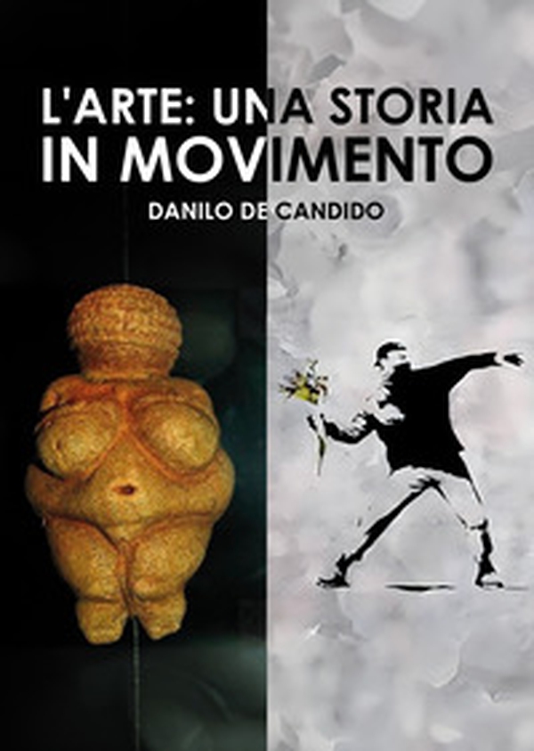 L'arte: una storia in movimento - Librerie.coop L'arte: una storia in movimento - Librerie.coop