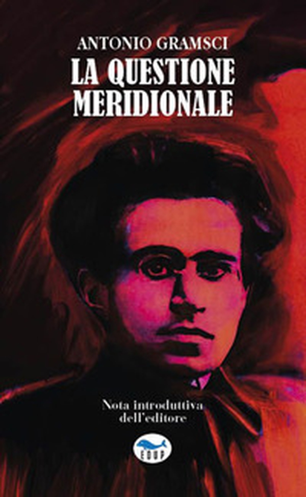 La questione meridionale - Librerie.coop La questione meridionale - Librerie.coop