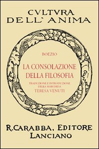 La consolazione della filosofia - Librerie.coop