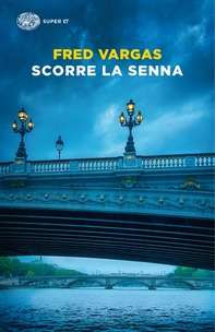 Scorre la Senna - Librerie.coop Scorre la Senna - Librerie.coop