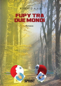 Fupy tra due mondi - Librerie.coop