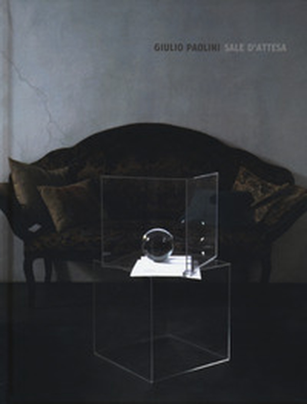 Giulio Paolini. Sale d'attesa. Catalogo della mostra (Londra, 20 giugno-20 settembre 2019) - Librerie.coop Giulio Paolini. Sale d'attesa. Catalogo della mostra (Londra, 20 giugno-20 settembre 2019) - Librerie.coop