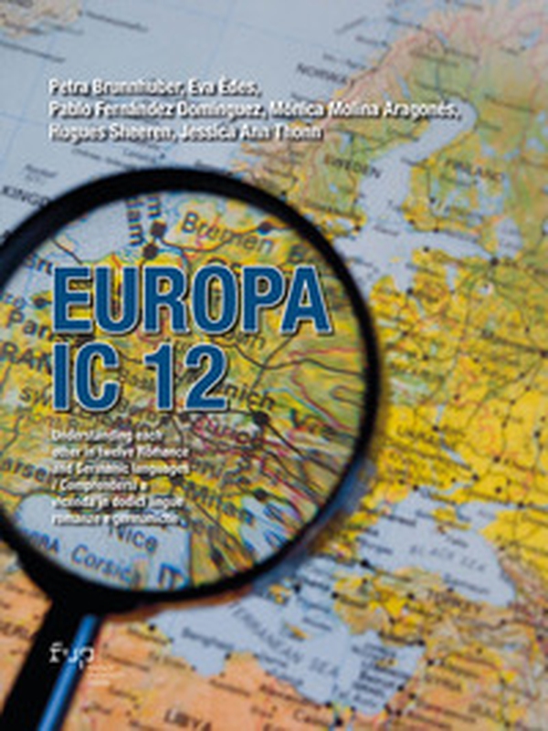 Europa IC 12. Understanding each other in twelve Romance and Germanic languages-Comprendersi a vicenda in dodici lingue romanze e germaniche - Librerie.coop