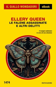 Le falene assassinate e altri delitti (Il Giallo Mondadori) - Librerie.coop