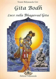 Gita Bodh. Luce sulla Bhagavad Gita - Librerie.coop