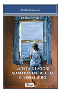 La vita e i sogni sono pagine dello stesso libro - Librerie.coop