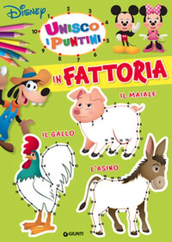 In fattoria. Unisco i puntini - Librerie.coop In fattoria. Unisco i puntini - Librerie.coop