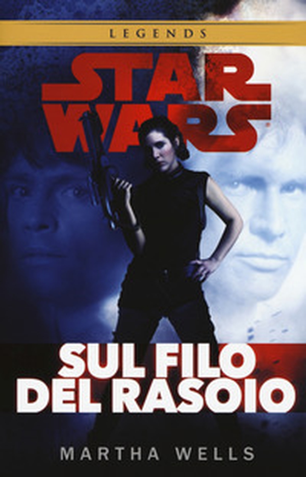 Sul filo del rasoio. Star Wars - Librerie.coop Sul filo del rasoio. Star Wars - Librerie.coop