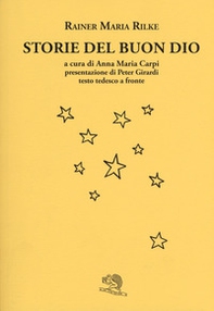 Storie del buon Dio. Testo tedesco a fronte - Librerie.coop