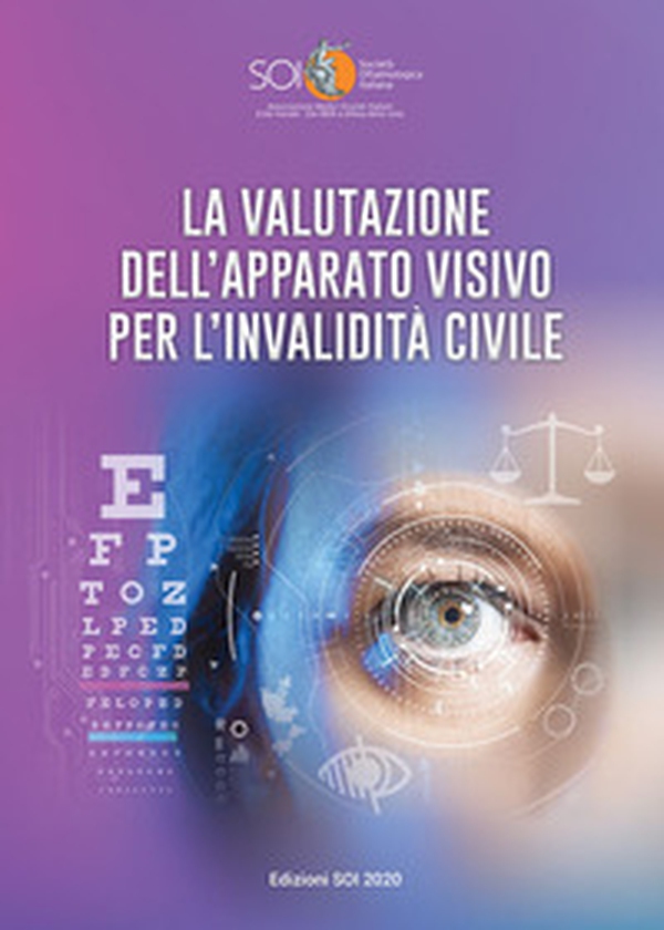 La valutazione dell'apparato visivo per l'invalidità civile. Relazione SOI 2020 - Librerie.coop