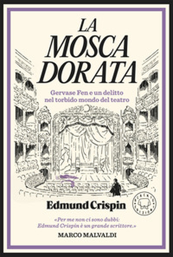 La mosca dorata. Gervase Fen e un delitto nel torbido mondo del teatro - Librerie.coop