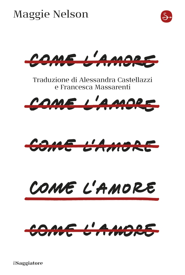 Come l'amore - Librerie.coop