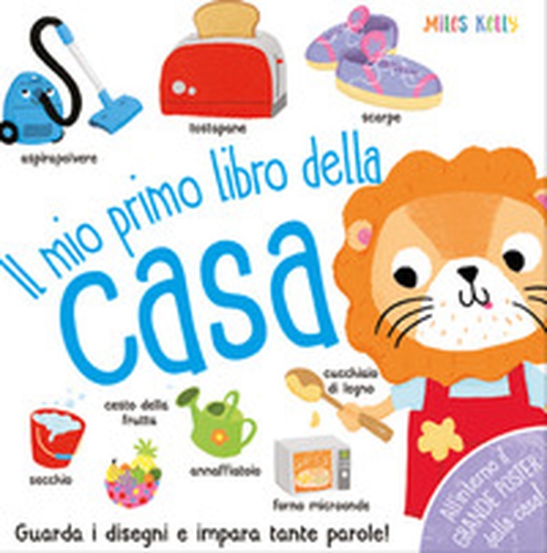 Il mio primo libro della casa. Primissimi - Librerie.coop Il mio primo libro della casa. Primissimi - Librerie.coop