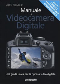 Manuale di video digitale - Librerie.coop