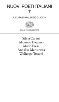 Nuovi poeti italiani - Vol. 7 - Librerie.coop