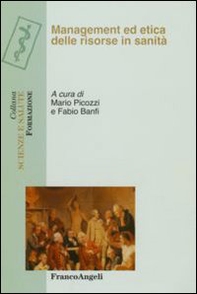Management ed etica delle risorse in sanità - Librerie.coop