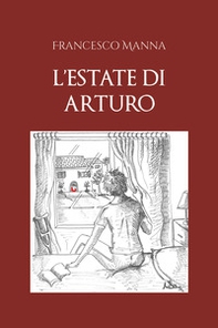 L'estate di Arturo - Librerie.coop