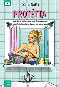 Protétta. Una storia fantozziana rosa da consumarsi preferibilmente postuma, ma anche no - Librerie.coop