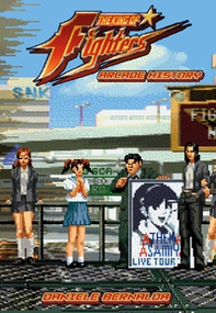 The King of fighter arcade history. Ediz. italiana - Librerie.coop