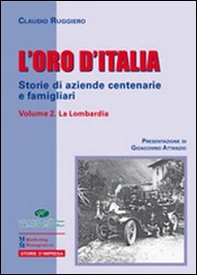 L'oro d'Italia. Storie di aziende centenarie e famigliari - Librerie.coop