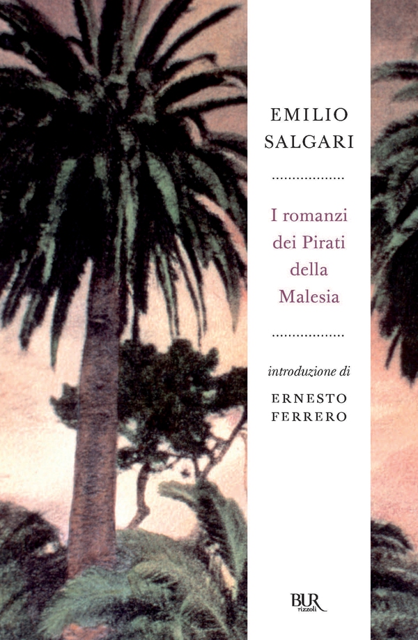 I romanzi dei pirati della Malesia - Librerie.coop I romanzi dei pirati della Malesia - Librerie.coop