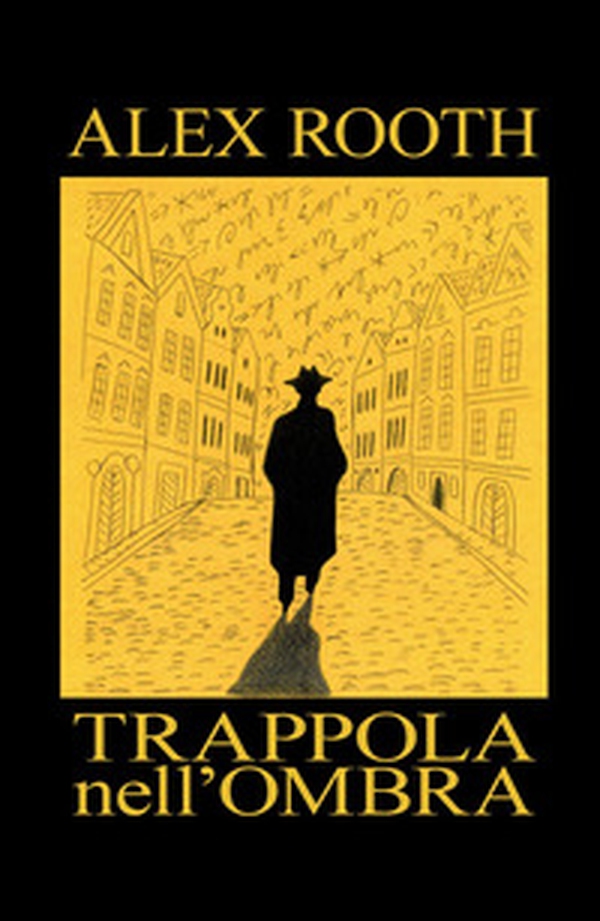Trappola nell'ombra - Librerie.coop Trappola nell'ombra - Librerie.coop