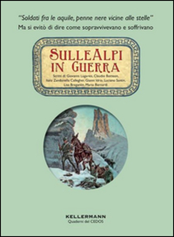 Sulle Alpi in guerra - Librerie.coop Sulle Alpi in guerra - Librerie.coop