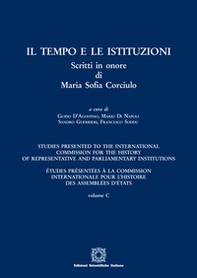 Il tempo e le istituzioni. Scritti in onore di Maria Sofia Corciuolo - Librerie.coop