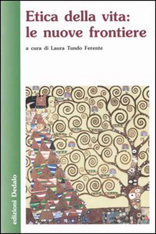 Etica della vita: le nuove frontiere - Librerie.coop Etica della vita: le nuove frontiere - Librerie.coop