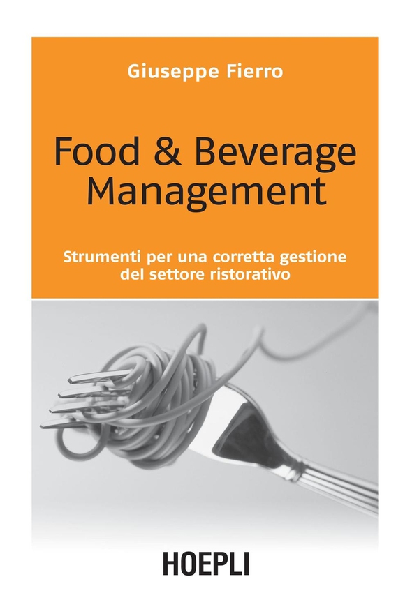 Food & Beverage Management - Librerie.coop Food & Beverage Management - Librerie.coop