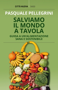 Salviamo il mondo a tavola - Librerie.coop