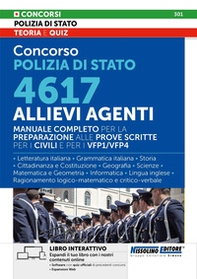 Concorso Polizia di Stato. 4617 allievi agenti. Manuale completo - Librerie.coop