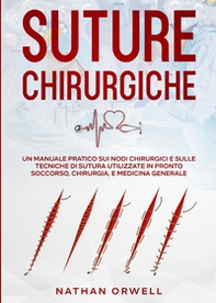 Suture chirurgiche - Librerie.coop