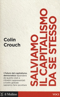 Salviamo il capitalismo da se stesso - Librerie.coop